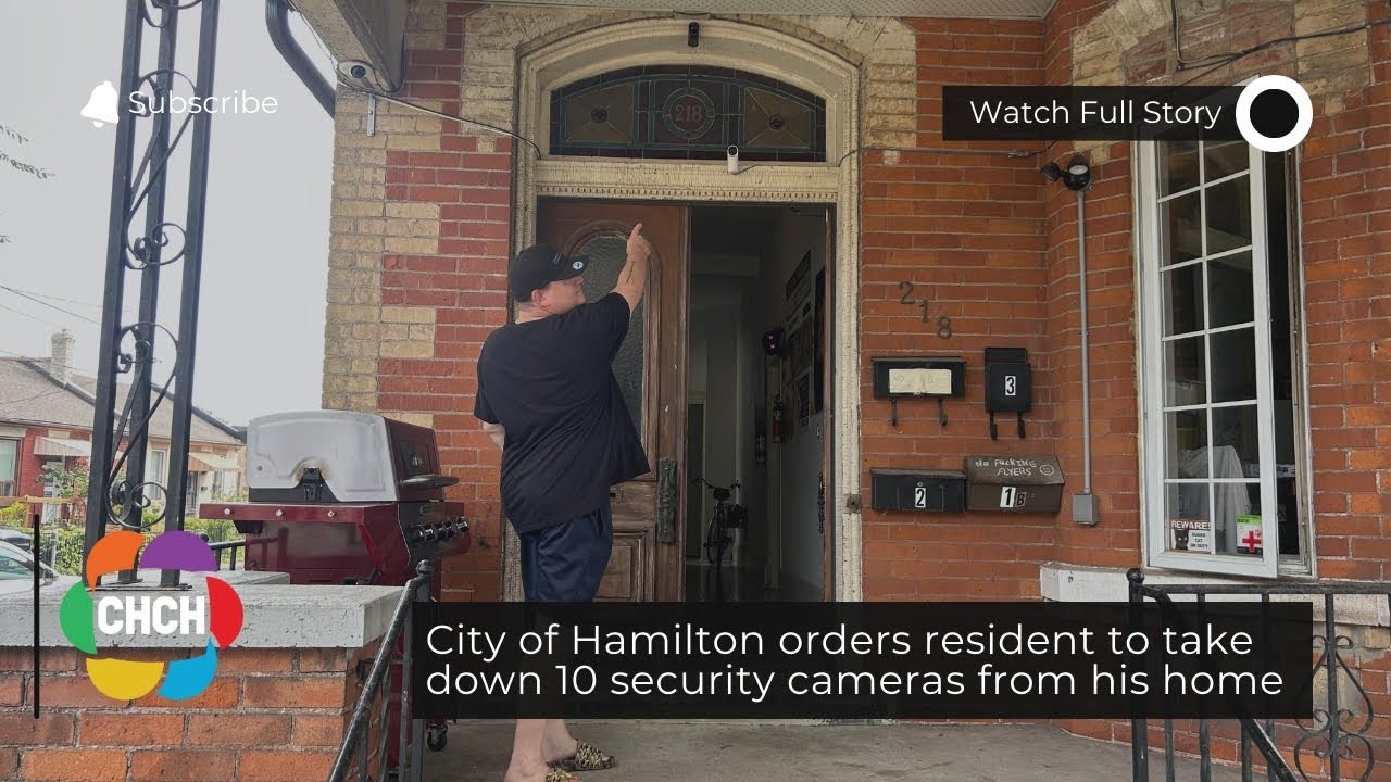 City of Hamilton orders resident to take down 10 security cameras from his home