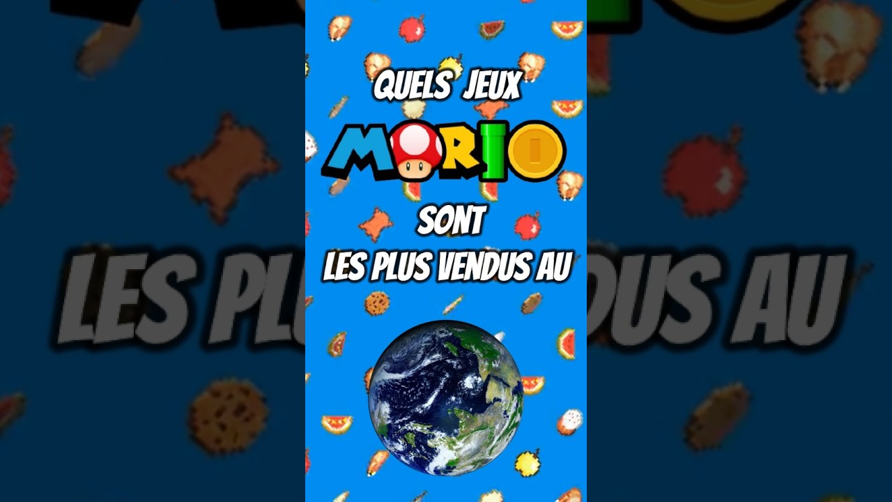 QUELS jeux Mario sont les PLUS VENDUS au monde ?