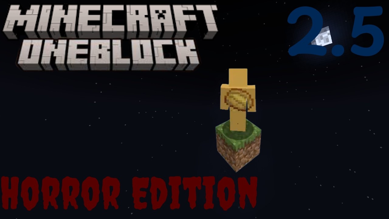 Minecraft One Block Horror 2.5 | Part 2