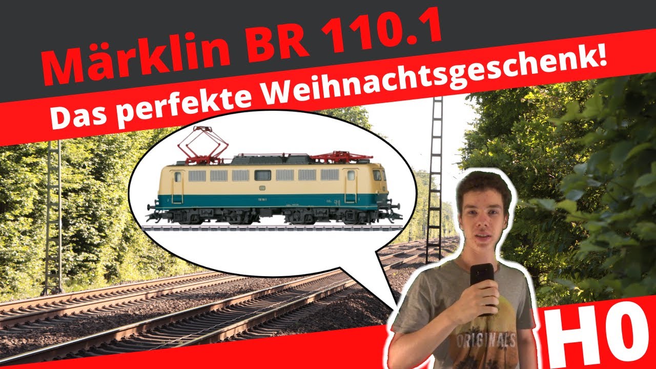 Märklin BR 110.1 Vorstellung und Test | + elektrische Stromabnehmer!