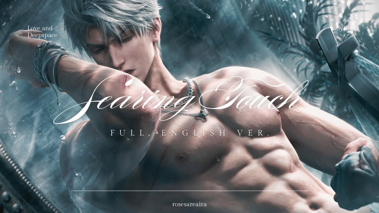 (Global server, English ver.) Love and Deepspace Sylus - Searing Touch (Full version).