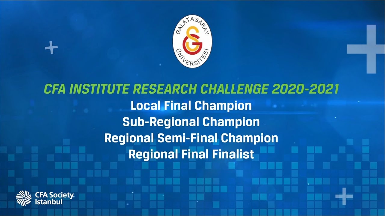 CFA Research Challenge 2021 Winner! Galatasaray University and Their Experiences