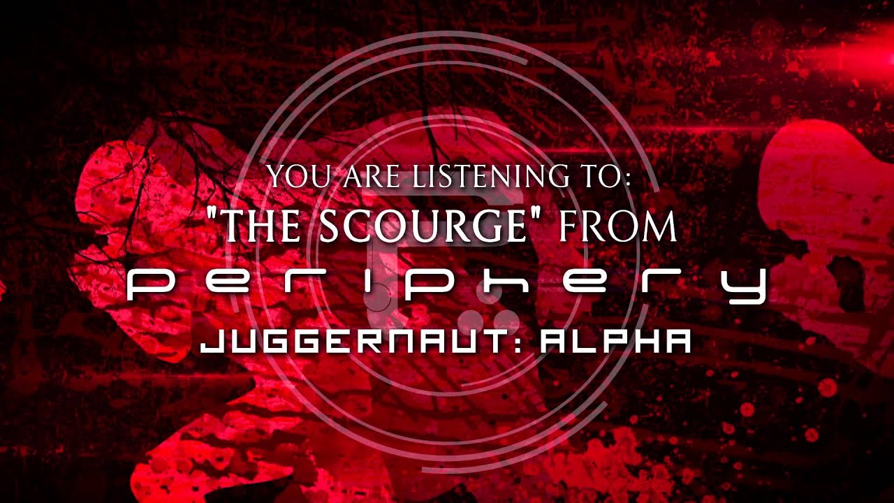 PERIPHERY - The Scourge (Album Track)