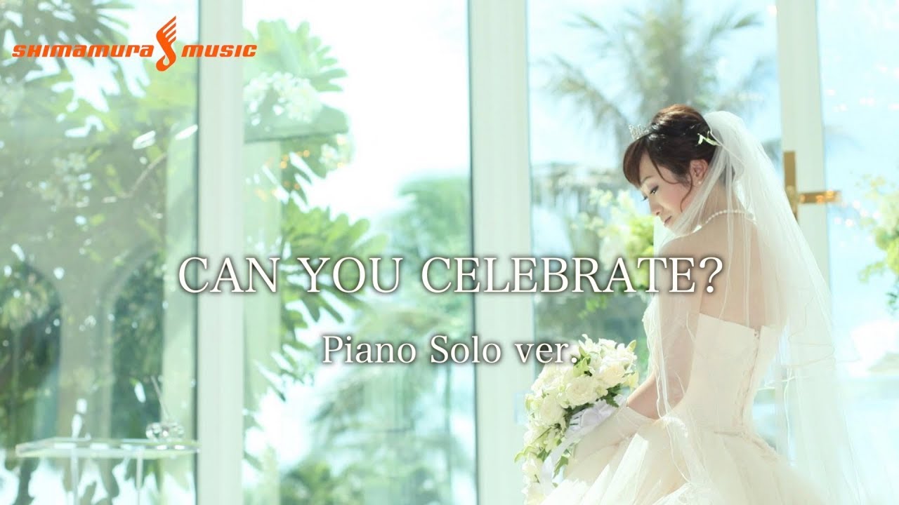 ピアノソロ『Can You Celebrate？』島村楽器イオンモール札幌平岡店ピアノインストラクター演奏/教室/レッスン