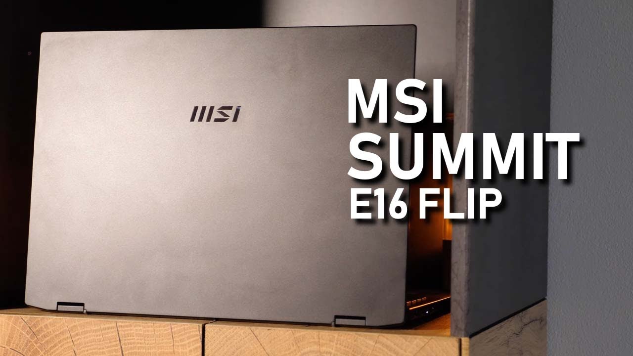 MSI Summit E16 Flip Review: Großartige Surface Laptop Studio Alternative