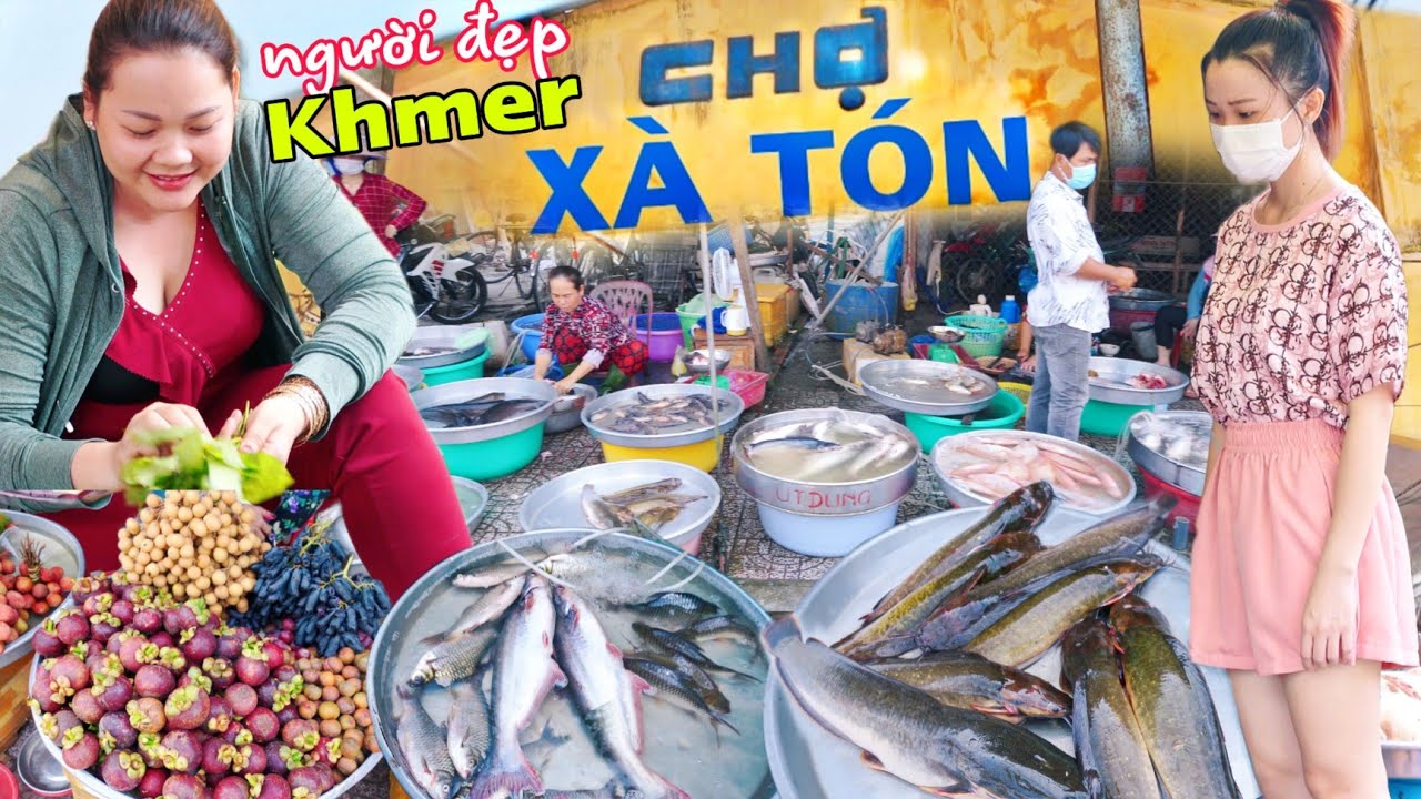 Xinh Đẹp Con Gái XÀ TÓN một thời vùng 7 núi giờ đẹp đông vui chính là Chợ Tri Tôn An Giang