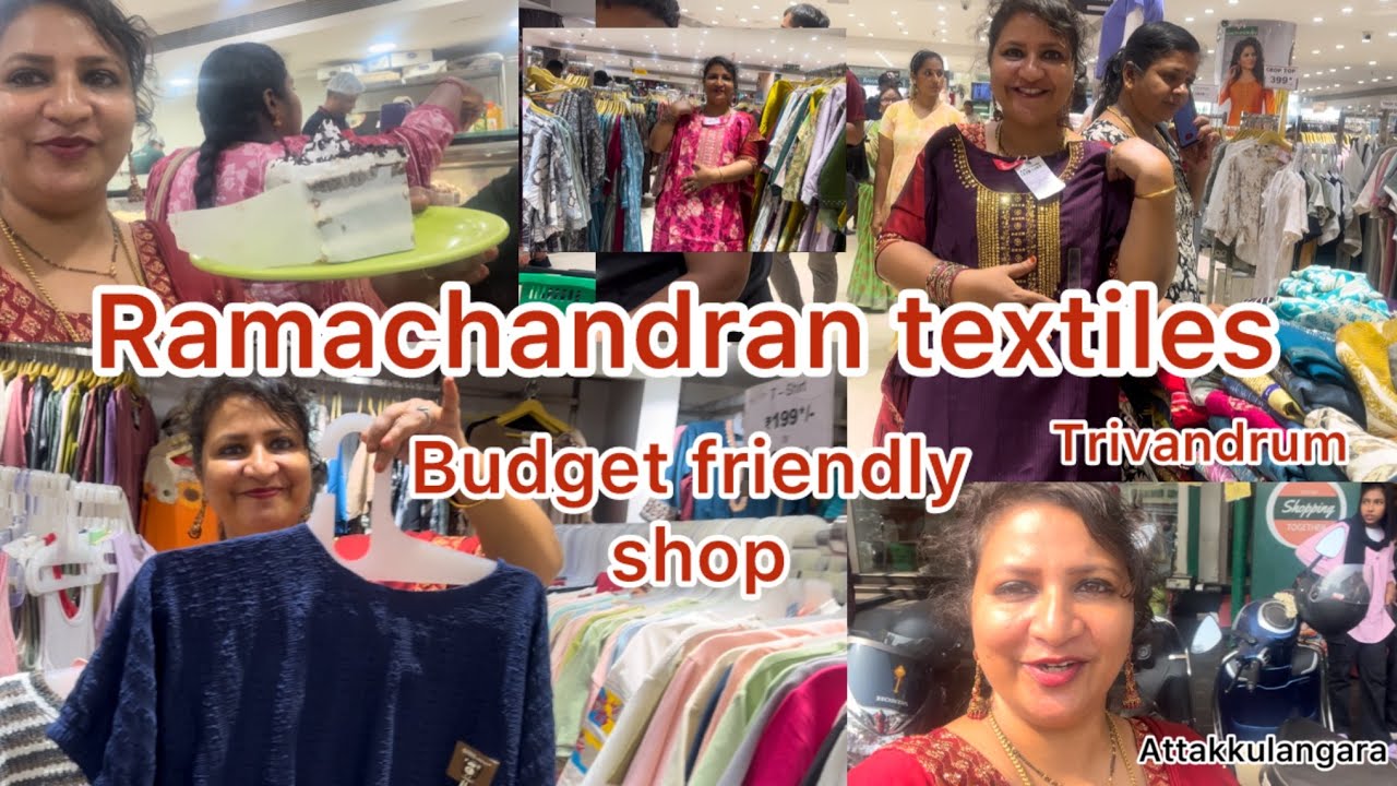 Ramachandran textiles Trivandrum budget friendly shop എല്ലാം വിലക്കുറവിൽ വാങ്ങാം 