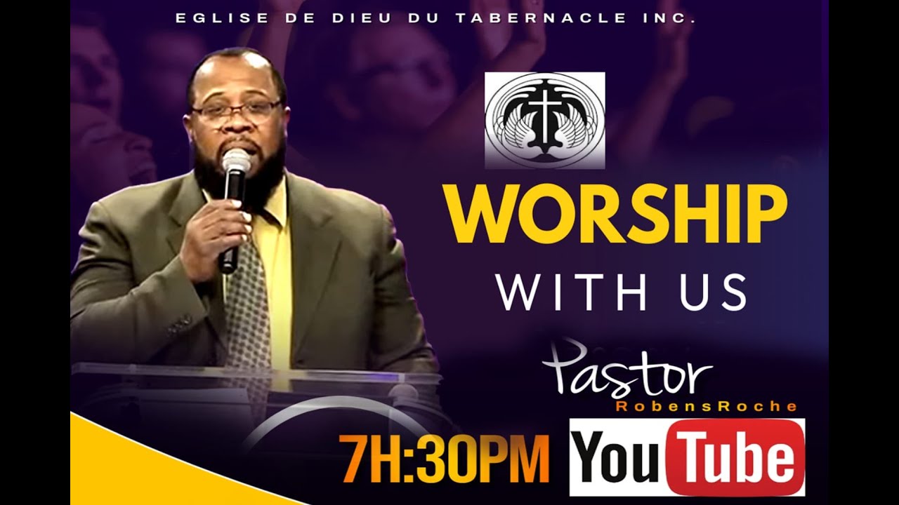 7:30 pm Worship Services L' Eglise De Dieu Du Tabernacle INC. 01/18/ 2026