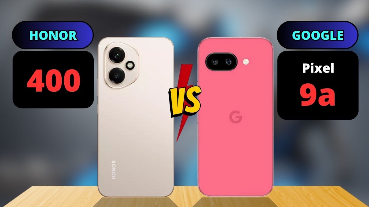 Honor 400 vs Google Pixel 9a Comparison