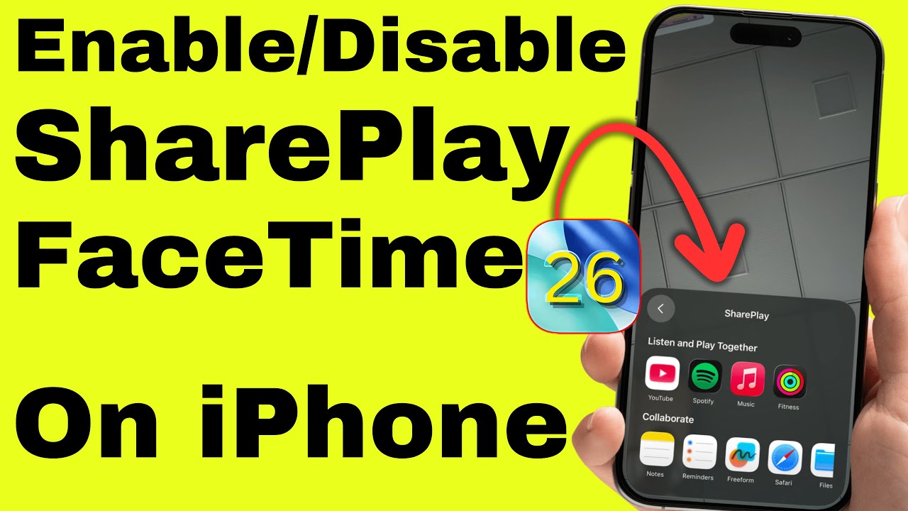 How to Enable/Disable SharePlay in FaceTime on iPhone in iOS 26