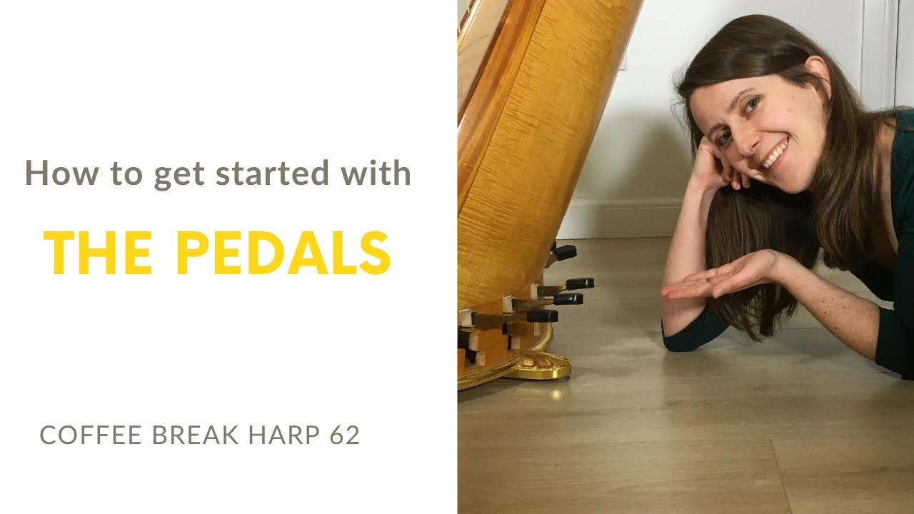 How to get started with pedals on a harp?