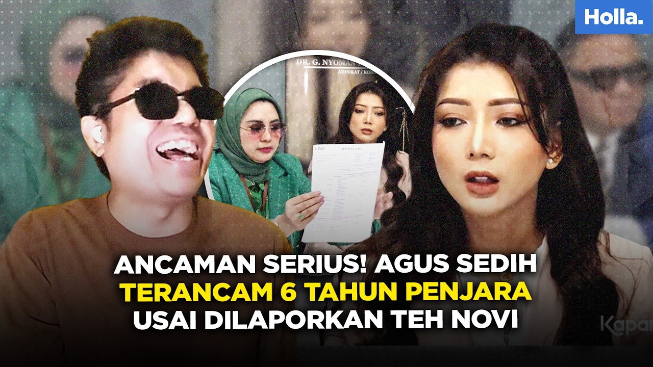 Ancaman Serius! Agus Sedih Terancam 6 Tahun Penjara Usai Dilaporkan Teh Novi