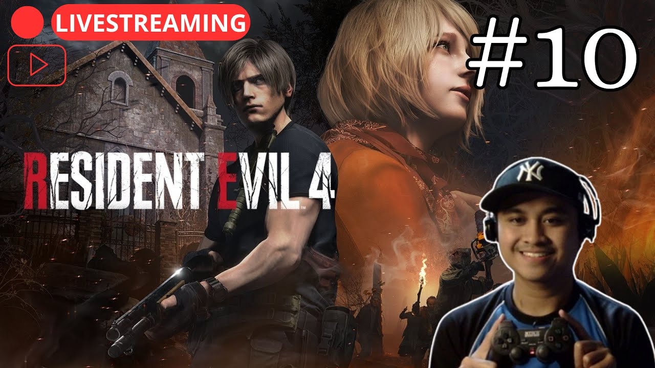 🔴 LIVE STREAMING! | TAMAT!! Namatin Resident Evil 4 Remake #10