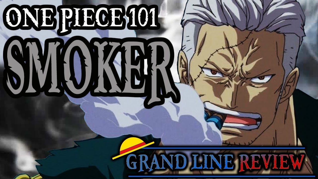 Объяснение курильщика (One Piece 101)
