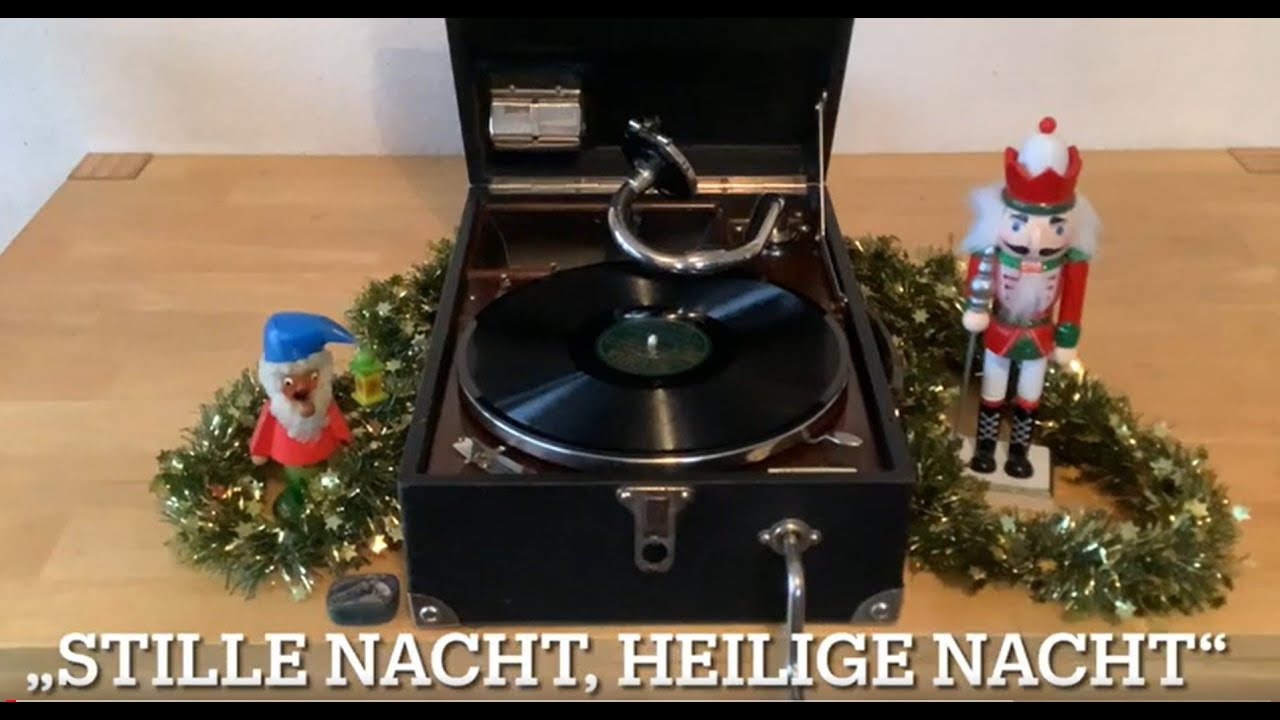 "Stille Nacht, heilige Nacht" - Weihnachtslied gespielt von meinem Koffergrammophon (Baujahr: 1926)