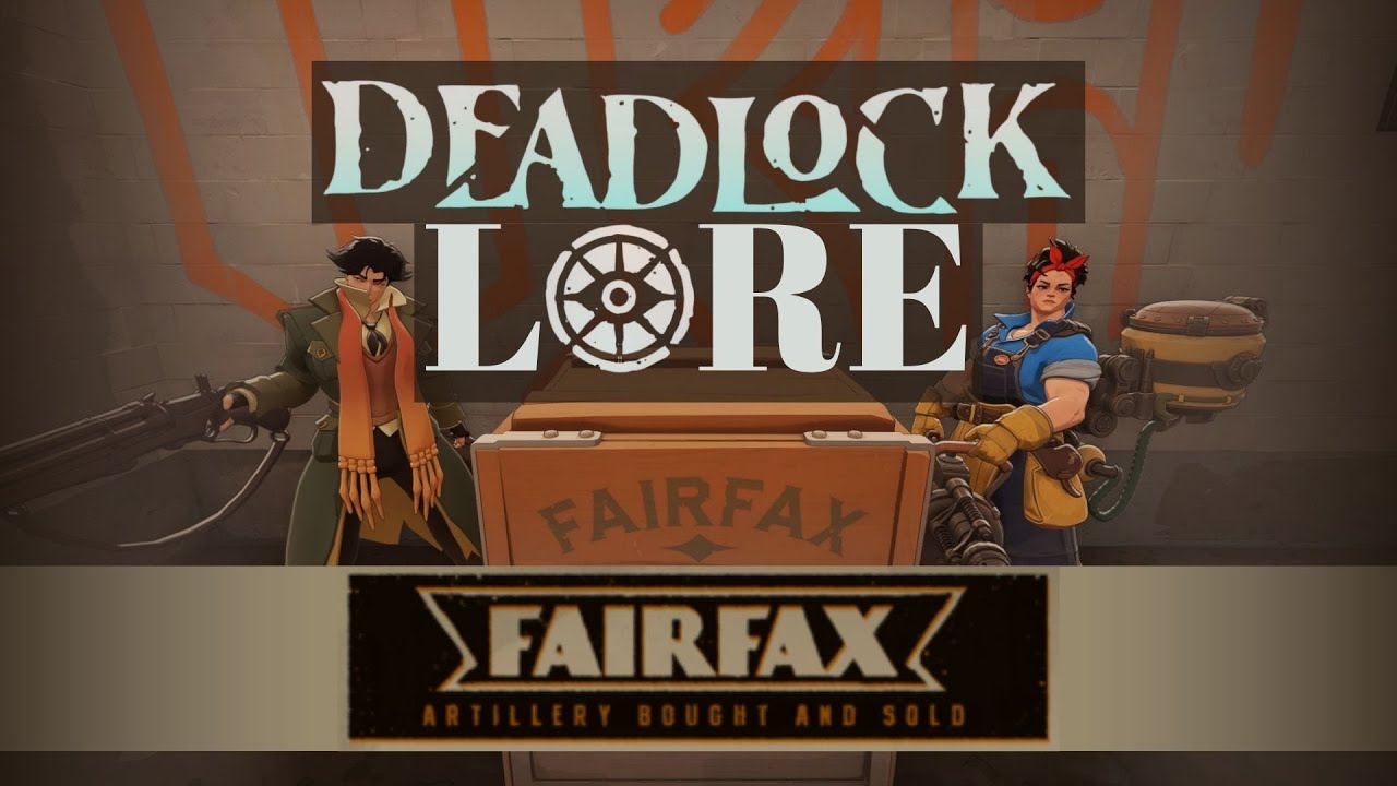 Deadlock Lore: Fairfax Industries