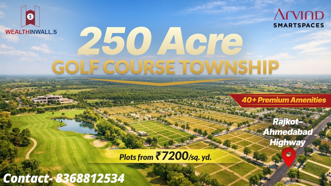 Arvind Upland3.0 Ahmedabad | 250 Acre Plotted Township | Golf Course Living | Investment Opportunity