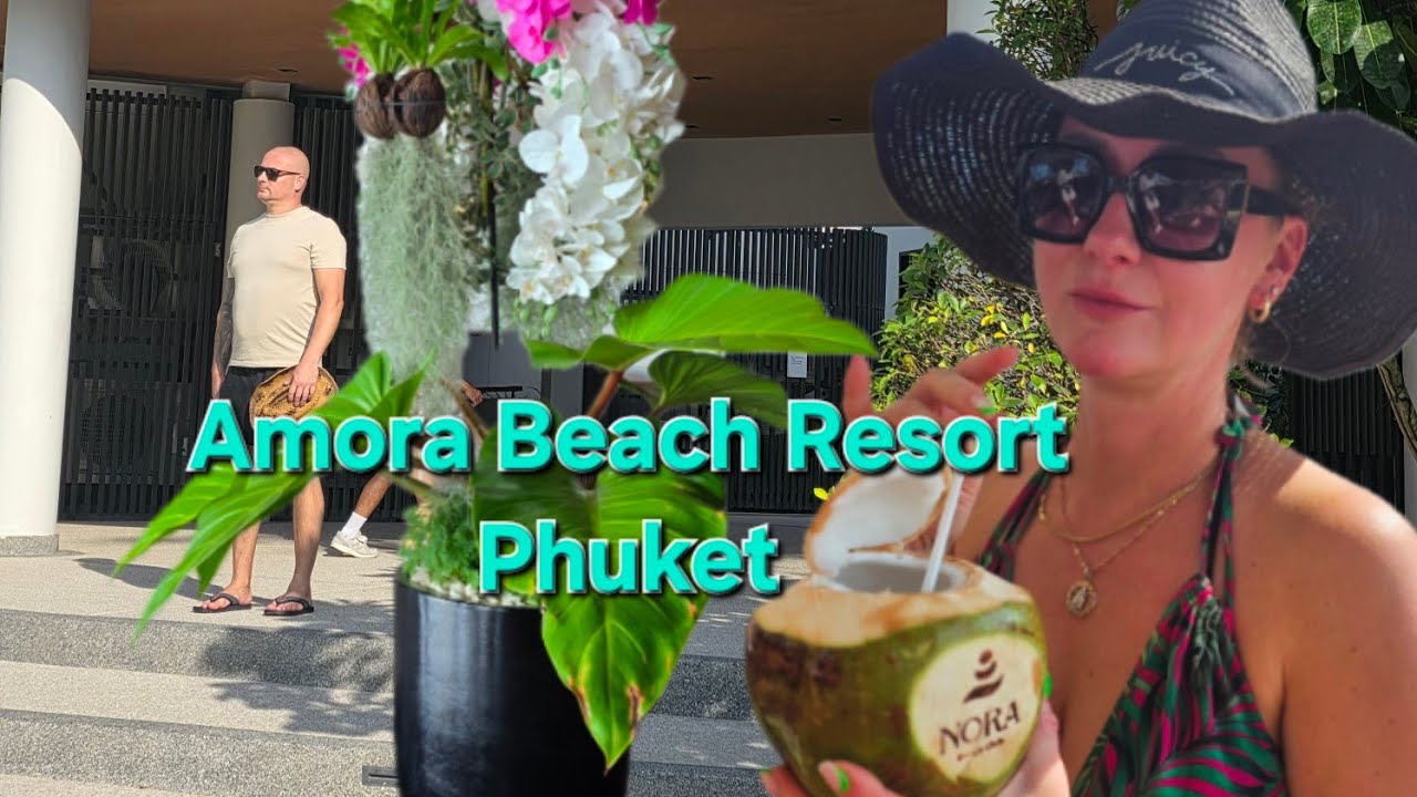 Amora Beach Resort Phuket Review 2026 | Honest Stay Experience in Thailand ☀️🏝 @maxlillychasingsun 