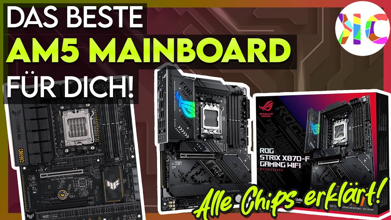 Welches Sockel AM5 Mainboard solltet ihr kaufen?