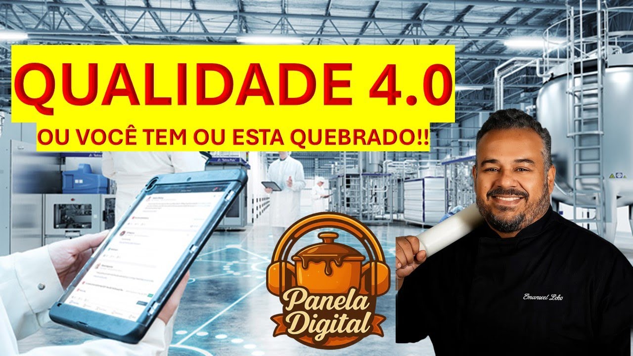QUALIDADE 4.0 ou você tem ou esta QUEBRADO!!!