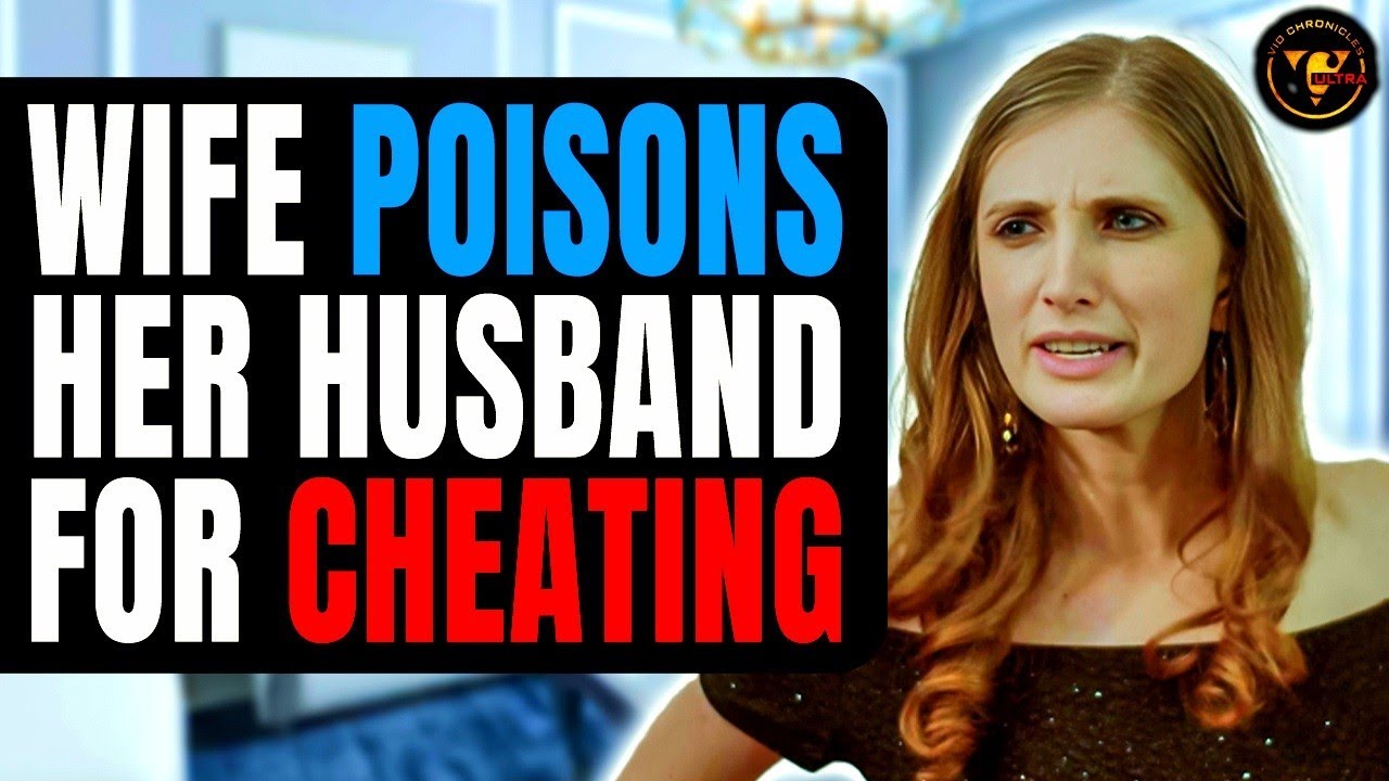 Wife Poisons Husband For Cheating | Pix Ultra