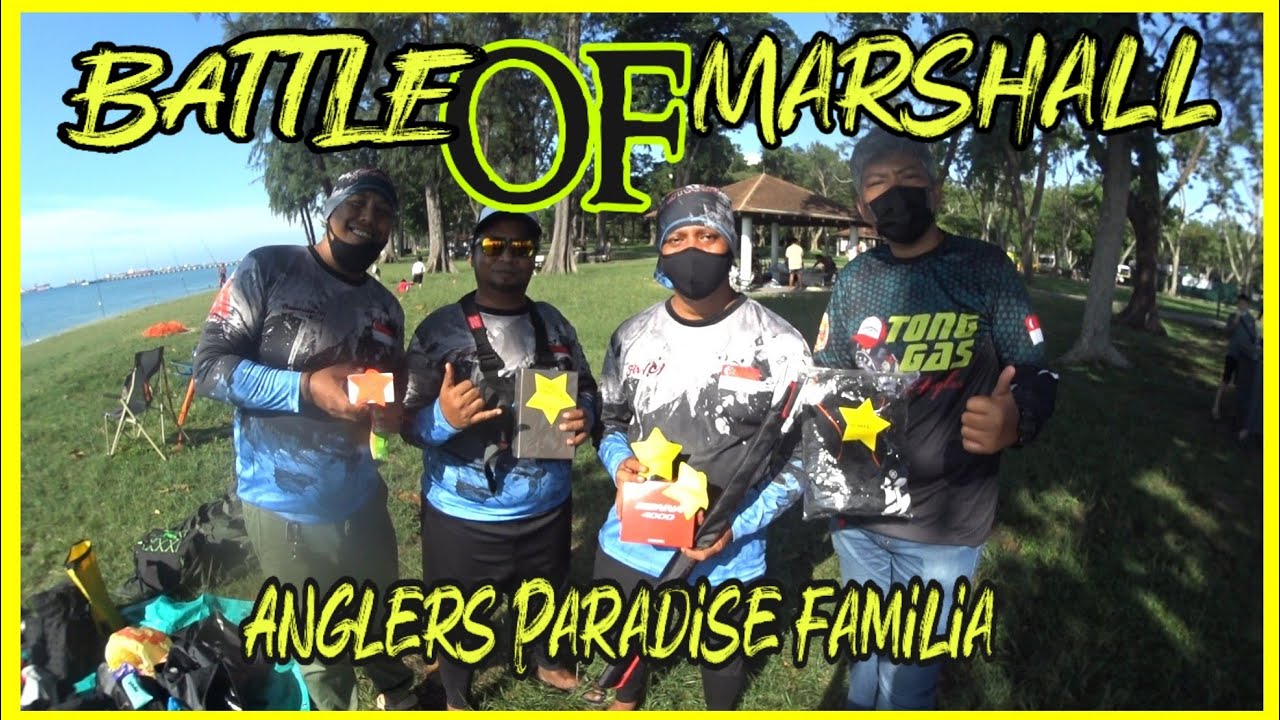 Battle of Marshall 2020 | Anglers Paradise Familia | EAST COAST PARK F2