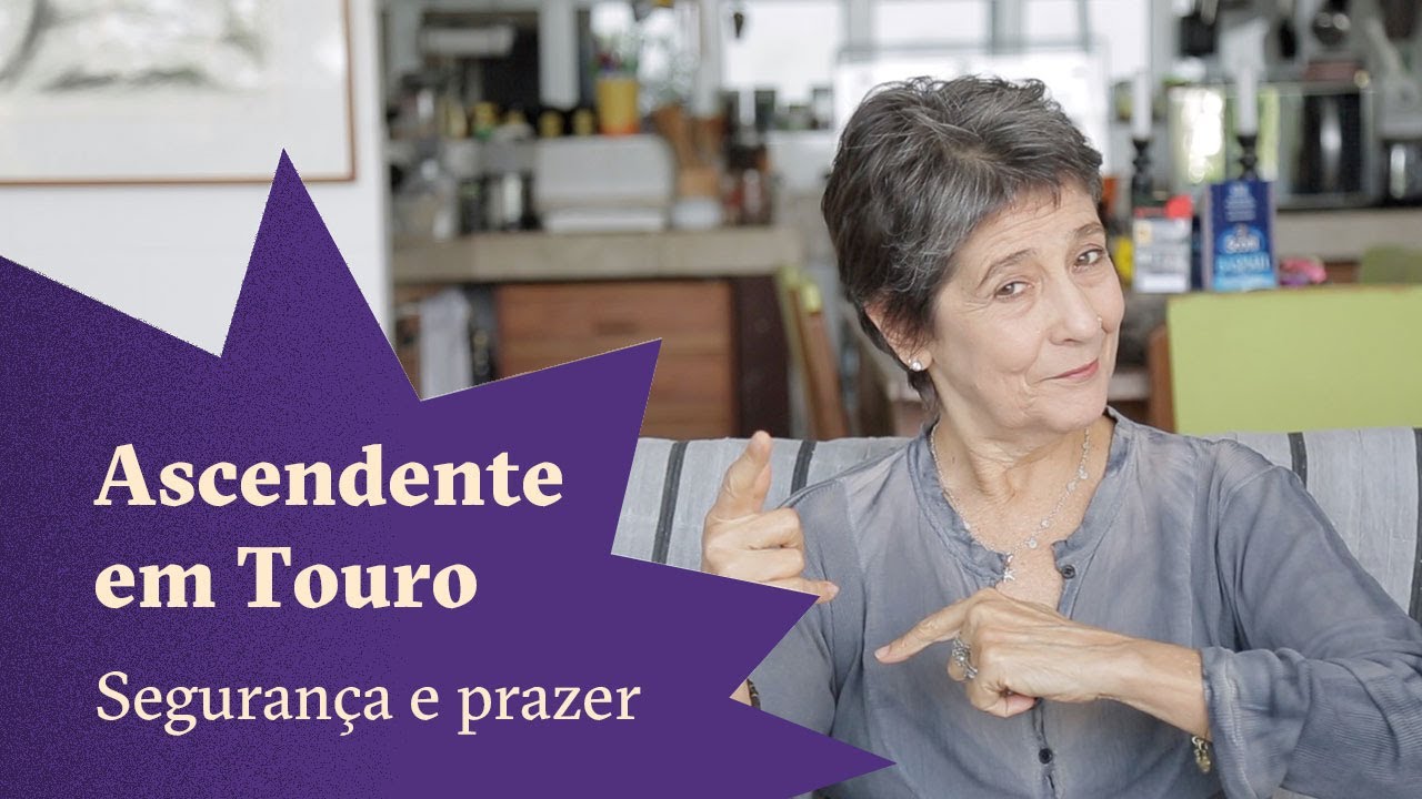 Ascendente no Signo de Touro - Claudia Lisboa
