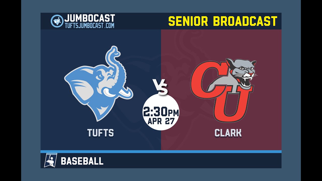 Tufts Baseball vs. Clark(Senior Day) -4/27 (Game 2)