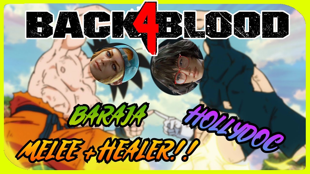👊💉NUEVA BARAJA CUERPO A CUERPO/CURACION | LA HOLLYDOC 💉👊 #BACK4BLOOD