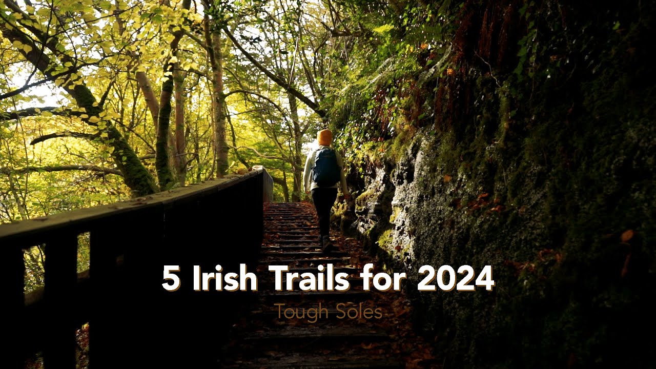 The 5 trails I'm walking this summer 👣 Ireland 2024