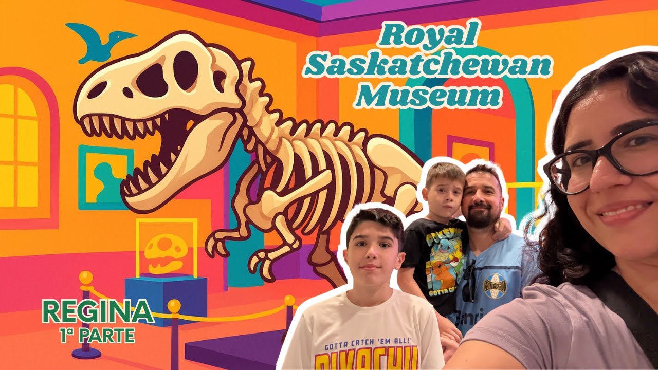 Royal Saskatchewan Museum | Regina | Saskatoon | Saskatchewan | Os Piás No Canadá