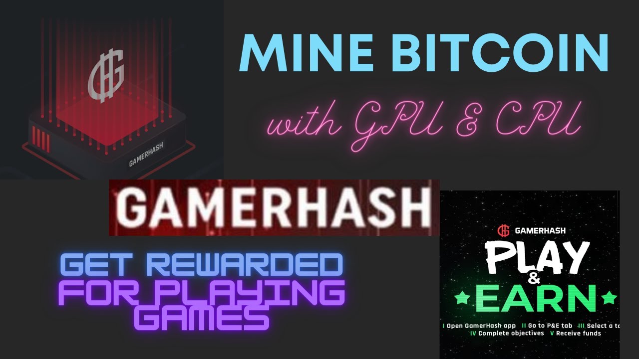 Mine Bitcoin with CPU/GPU | Play Games and Earn Rewards | GAMERHASH explained in Tamil