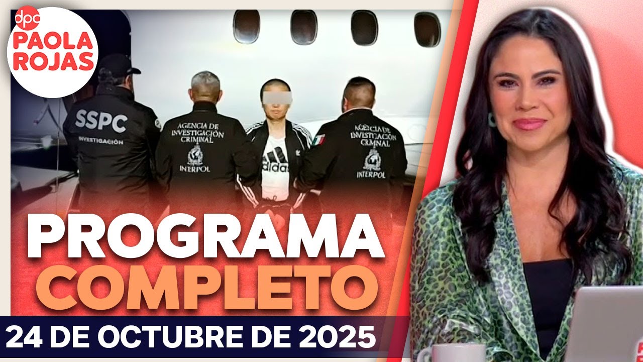 DPC con Paola Rojas | Programa completo del 24 de octubre de 2025