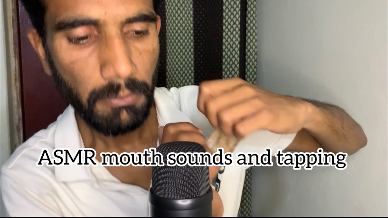 ASMR mouth sounds and tapping 