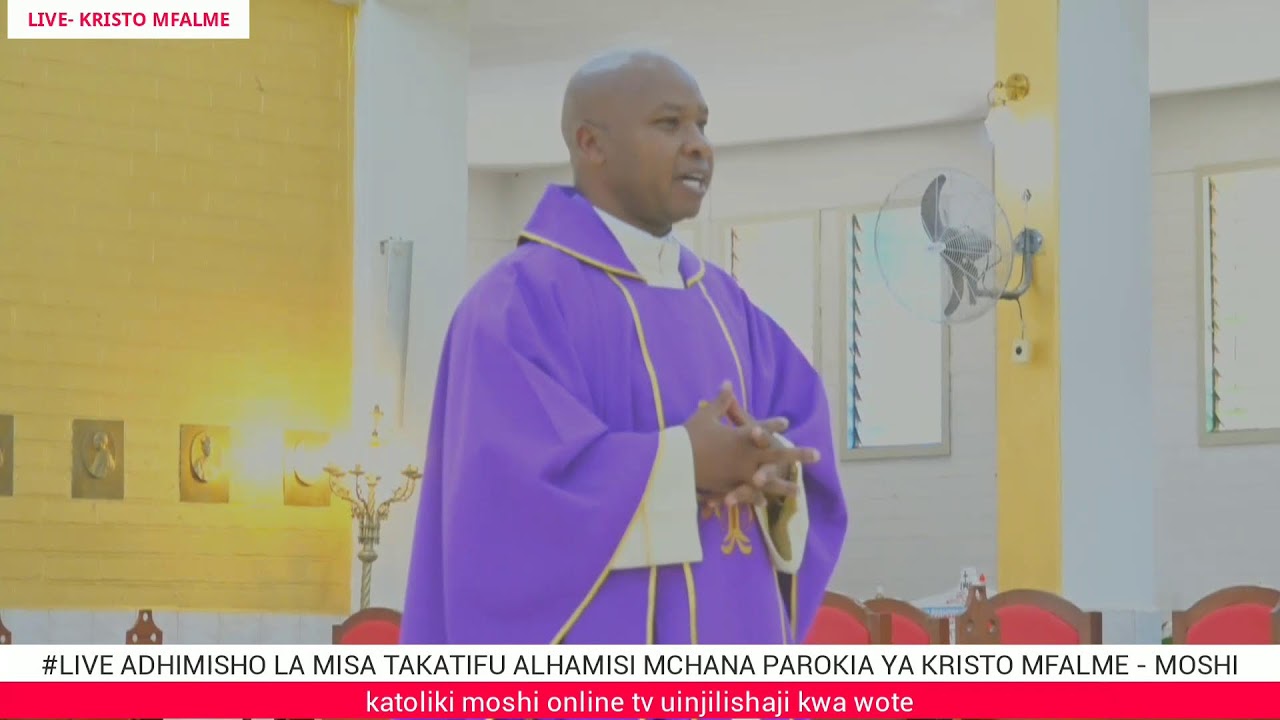 #LIVE ADHIMISHO LA MISA TAKATIFU ALHAMISI MCHANA PAROKIA YA KRISTO MFALME