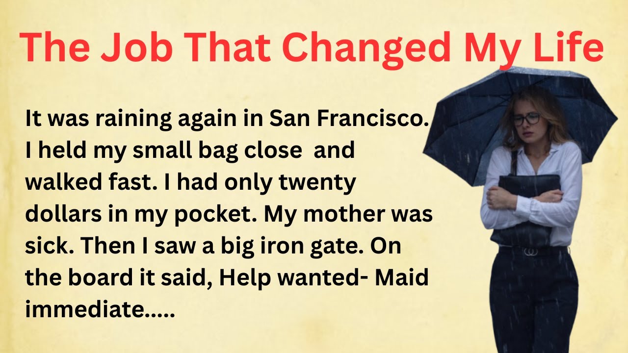 The Job That Changed My Life | Learn English Through Story Level 3 | Graded Reader | English Story
