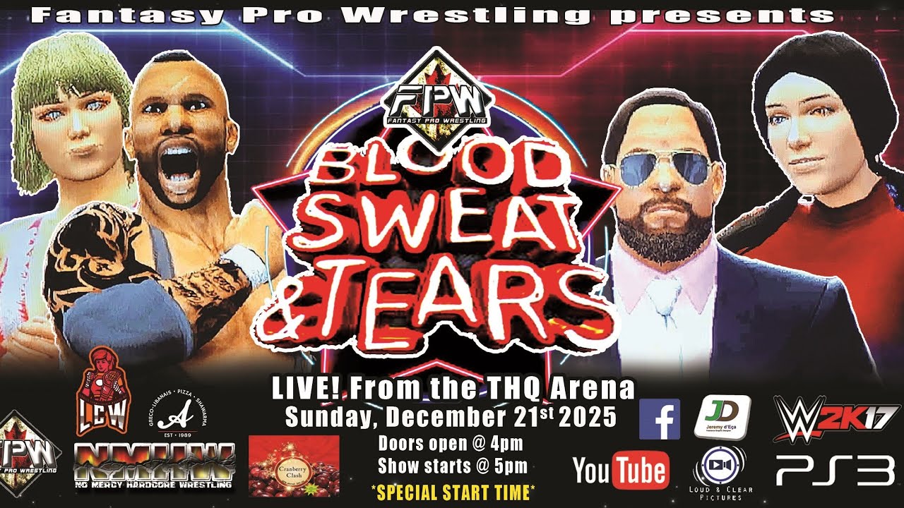 FPW Blood, Sweat & Tears '2025 #wwe2k17 #wrestling #wweuniverse #caw #efed #UniverseMode