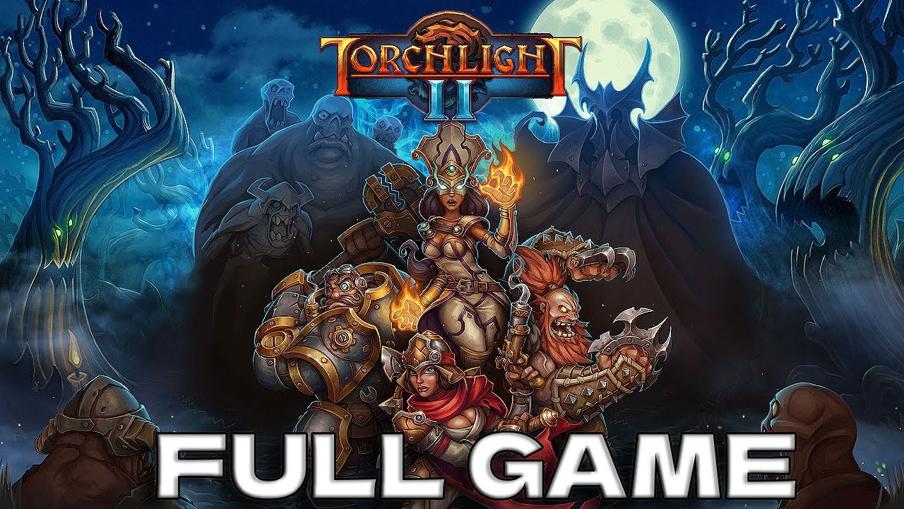 Torchlight 2 Full Game Walkthrough No Commentary  [ 2K Full Torchlight 2 Gameplay ]