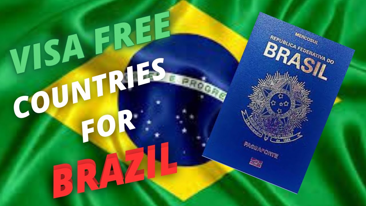 ✅ VisaFree Countries For Brazilian Passport Holders✅