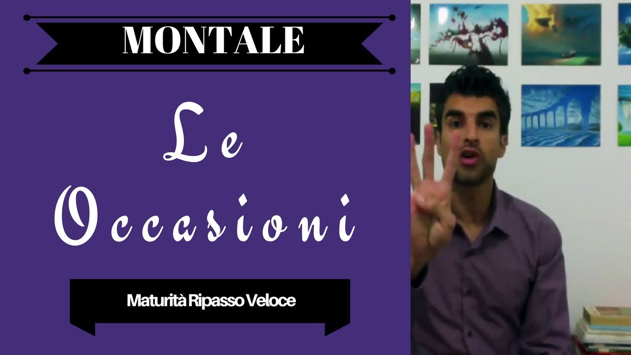 Eugenio Montale: Le Occasioni (Spiegazione)