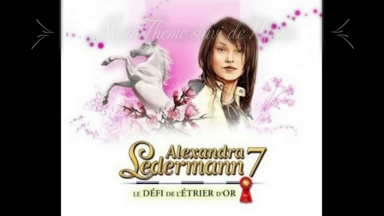 Alexandra Ledermann 7 : Le Défi de l'Etrier d'Or - Musiques calmes