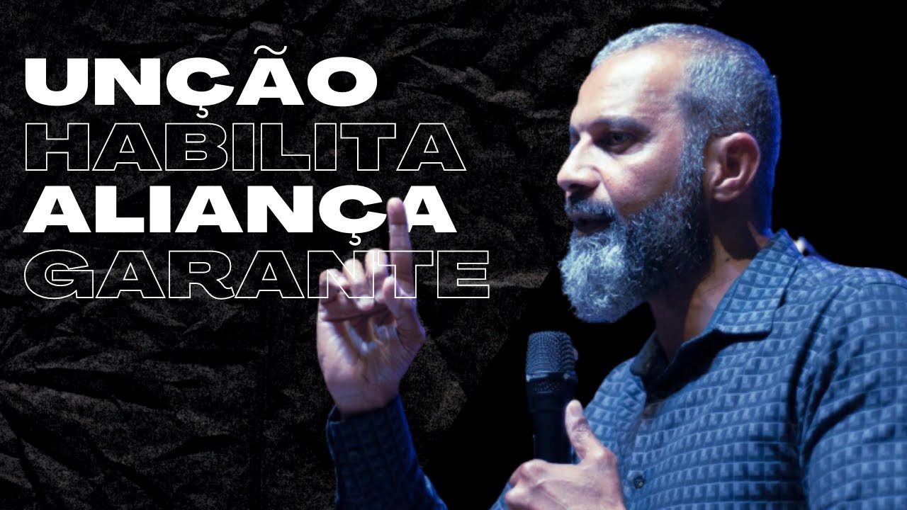 O VALOR DA UNÇÃO E O VALOR DA ALIANÇA | AP ANDRÉ REZENDE