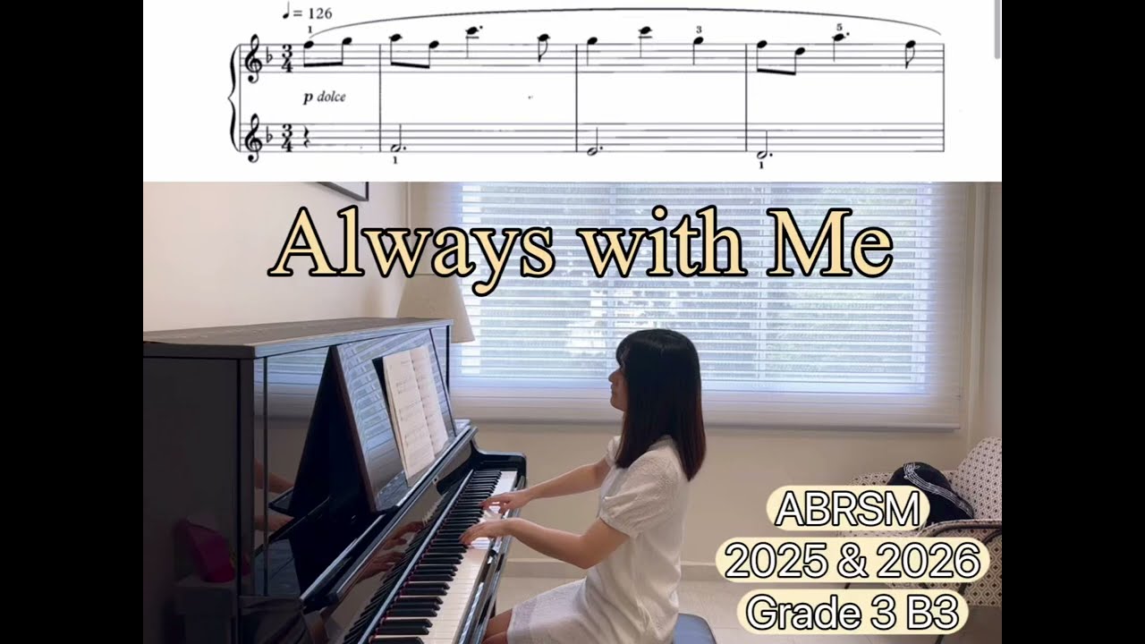 Always with me - ABRSM Piano Grade 3 B3