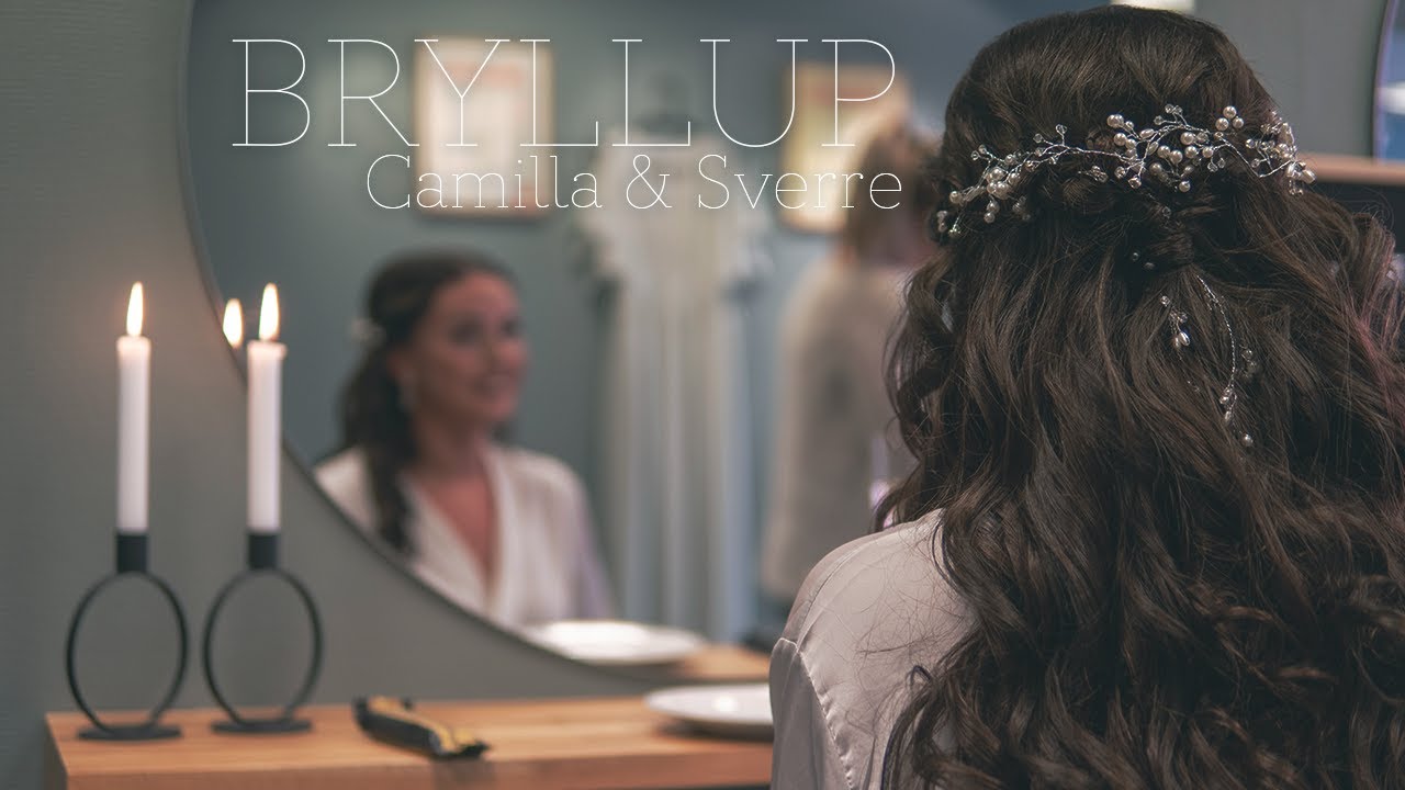 Camilla & Sverres bryllup