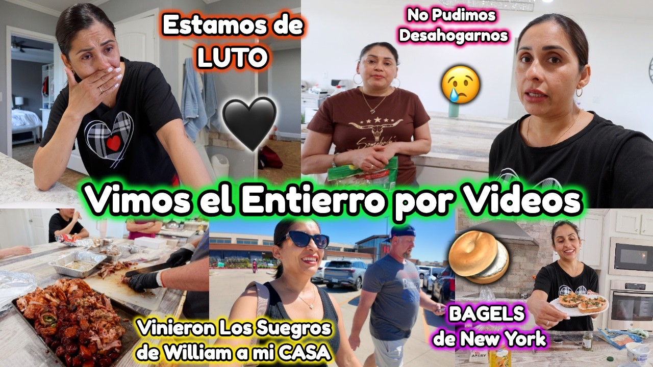 De LUTO en la Familia🖤 Estuvimos en el Entierro Por Videos😢🪦Vinieron Los Suegros de William😍 Bagels🥯