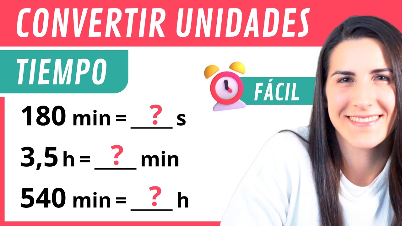 HORAS, MINUTOS y SEGUNDOS ⌚ Conversión de Unidades de Tiempo