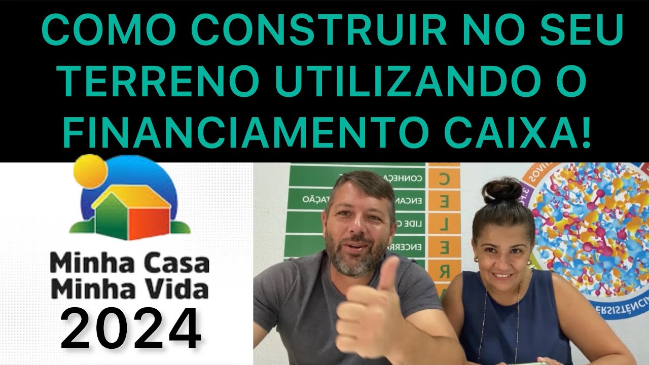CONSTRUÇÃO EM TERRENO PRÓPRIO MCMV - Minha Casa Minha Vida.