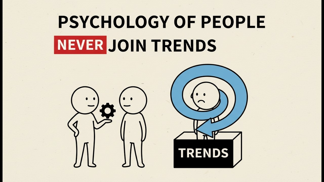 Psychology of People Who Never Join Trends