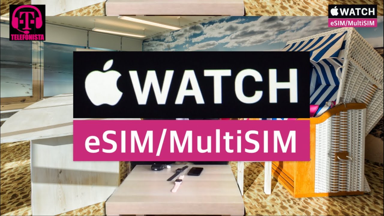 Apple Watch - Konfiguracje MultiSIM