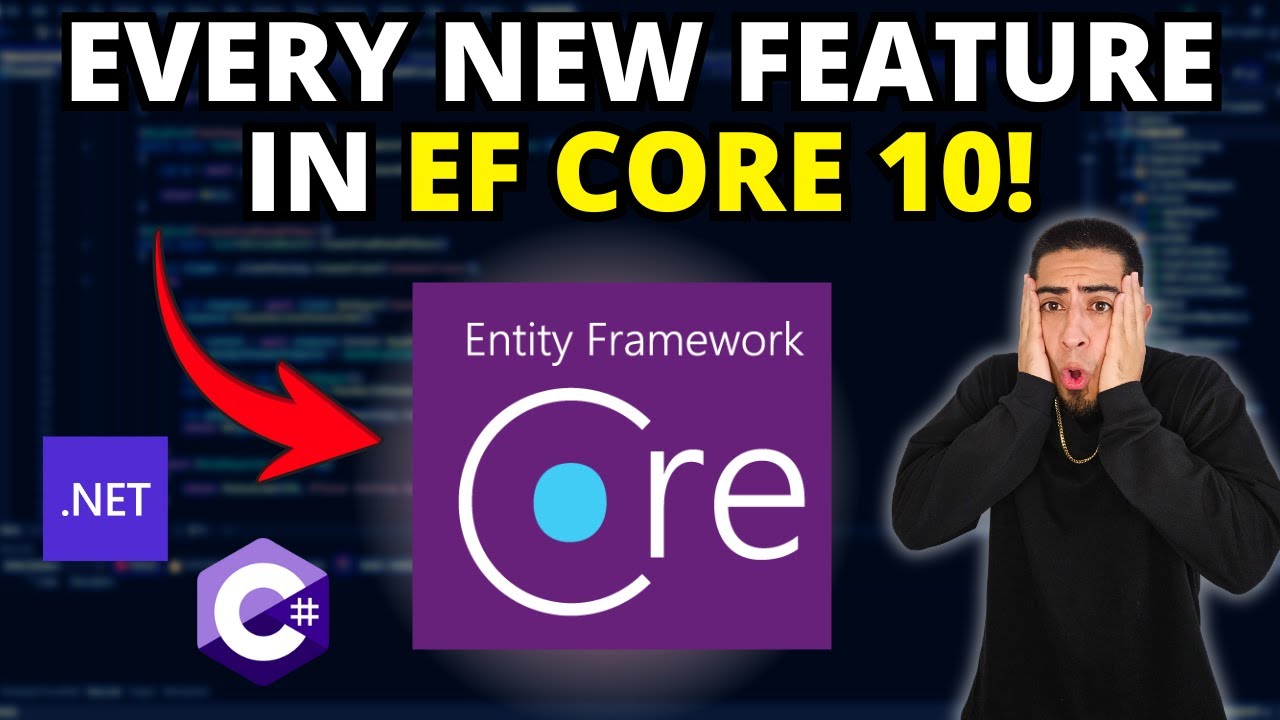 Что нового в EF Core 10! (Полный обзор версии)